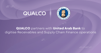 United Arab Bank partners with QUALCO to digitise Supply Chain Finance operations