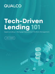 Tech-Driven Lending 101 - QUALCO Use Cases_Cover